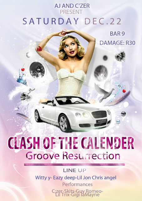 Clash Of The Calender •Bar9 Midrand •22nd December '12